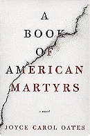 A Book of American Martyrs: A Novel