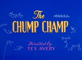 The Chump Champ