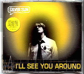 I'll See You Around [CD 1]