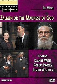 Zalmen: or, The Madness of God