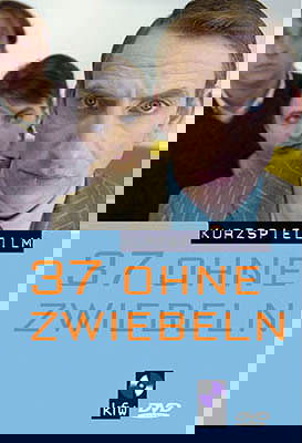 37 ohne Zwiebeln