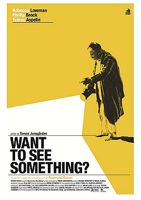 Want to See Something? (2010)