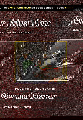 Jews Must Live / Now and Forever
