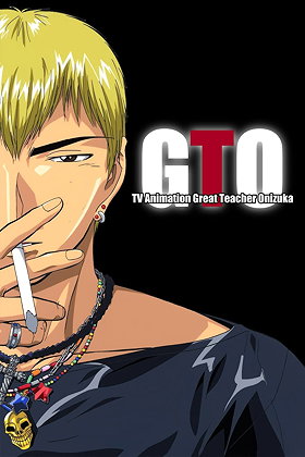 GTO: Great Teacher Onizuka