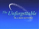 The Unforgettable Frankie Howerd
