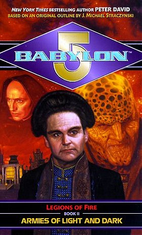 Babylon 5: Legions of Fire - Armies of Light and Dark