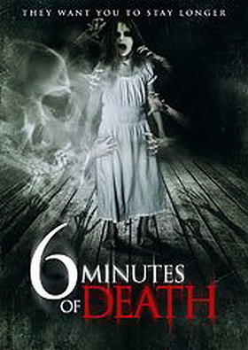 6 MINUTES OF DEATH(WS) 6 MINUTES OF DEATH(WS)
