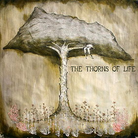 The Thorns Of Life