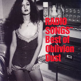 Radio Songs - Best of Oblivion Dust