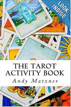 The Tarot Activity Book: A Collection of Creative and Therapeutic Ideas for the Cards