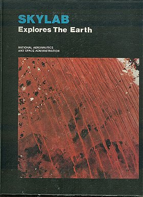 Skylab Explores the Earth (NASA SP-380)