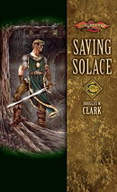 Saving Solace (Dragonlance: Champions #1)