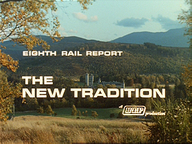 Rail Report 8: The New Tradition