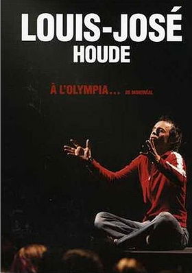 Louis-José Houde à l'Olympia