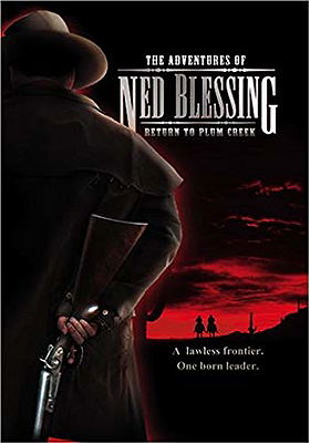 "Ned Blessing: The Story of My Life and Times" Return to Plum Creek