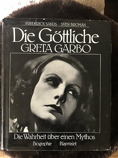 Broman/Sands: Die Göttliche - Greta Garbo