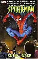 Amazing Spider-Man Vol. 9: Skin Deep