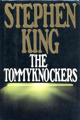 The Tommyknockers