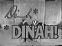 Dinah!                                  (1974- )