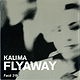Kalima- Flyaway