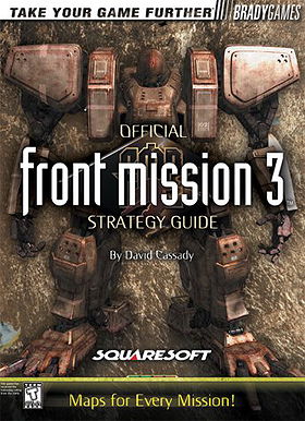 Front Mission 3 Official Strategy Guide