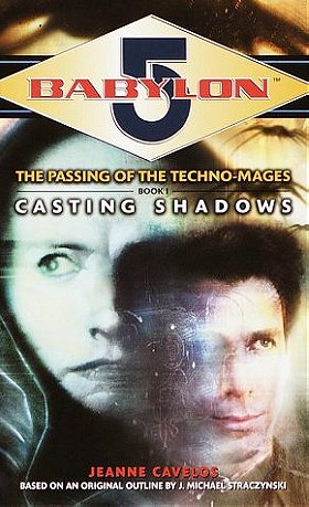 Babylon 5: The Passing of the Techno-Mages - Casting Shadows