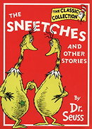 Dr. Seuss Classic Collection - The Sneetches and Other Stories