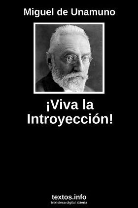 ¡Viva la introyección!