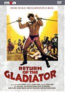 Return of the Gladiator