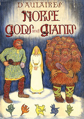 D'Aulaires' Norse Gods and Giants