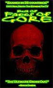 Best of Faces of Gore