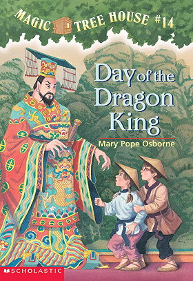 Magic Tree House, No. 14: Day Of The Dragon-King