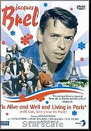 Jacques Brel Is Alive and Well and Living in Paris