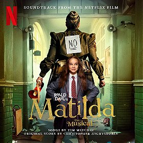 Roald Dahl's Matilda The Musical (Soundtrack from the Netflix Film)