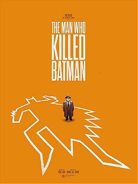 The Man Who Killed Batman (1993)
