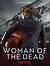 Woman of the Dead