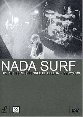 Nada Surf - Live aux Eurockeennes de Belfort - 06/07/2003