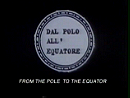 From the Pole to the Equator                                  (1987)