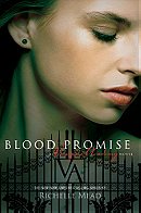 Blood Promise (Vampire Academy #4) 