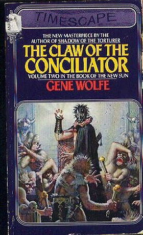 Claw of the Conciliator (Book of the New Sun, Vol. 2)