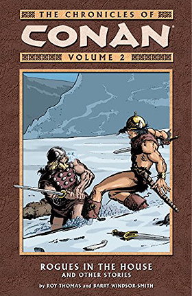 The Chronicles of Conan Vol. 2: Rogues in the House and Other Stories