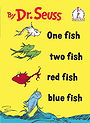 One Fish, Two Fish, Red Fish, Blue Fish