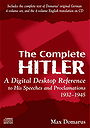 Complete Hitler — A Digital Desktop Reference to His Speeches and Proclamations 1932-1945