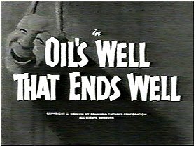 Oil's Well That Ends Well