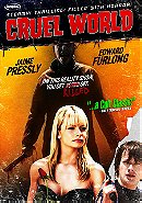 Cruel World                                  (2005)