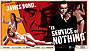 James Bond: In Service of Nothing