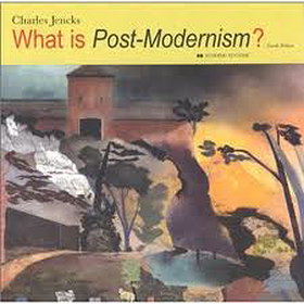 What is Post-modernism? (