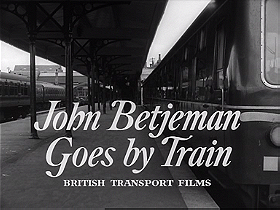 John Betjeman Goes by Train: King's Lynn to Hunstanton