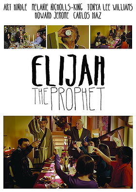 Elijah the Prophet                                  (2012)