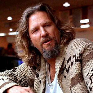 Jeff Lebowski / The Dude